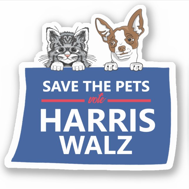 Save the Pets for Harris Walz 2024 (Front)
