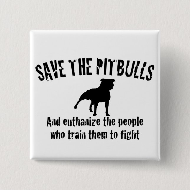 Save The Pitbulls 2 Inch Square Button (Front)