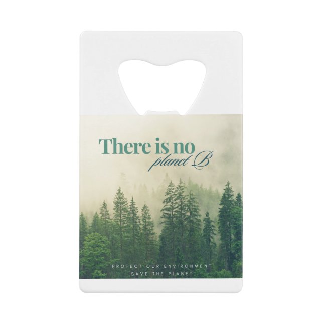 Save the Planet Credit Card Bottle Opener (Front)