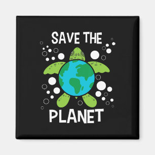 Save The Planet - Environmental Protection Earth D Magnet