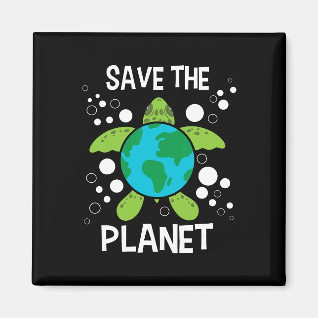 Save The Planet - Environmental Protection Earth D Magnet (Front)