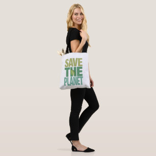Save The Planet Environmental Quote Tote Bag