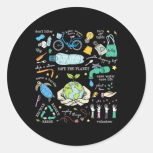 Save The Planet Reduce Reuse Recycle Earth Day Env Classic Round Sticker