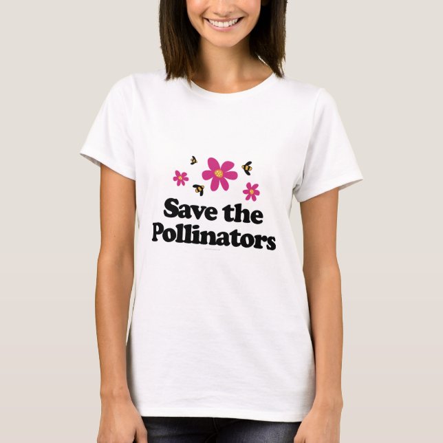 Save the Pollinators T-Shirt (Front)