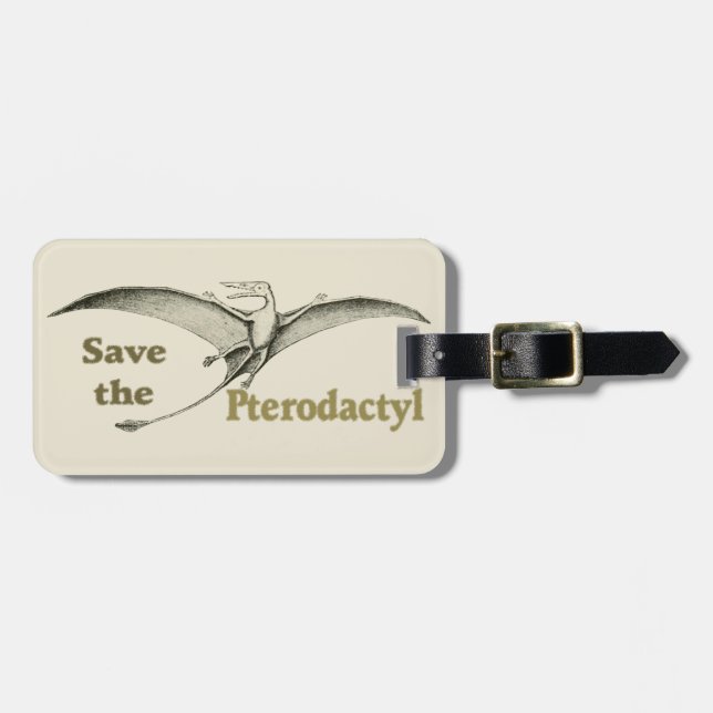 Save the Pterodactyl - luggage tag (Front Horizontal)
