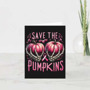Save The Pumpkins Skeleton Halloween Breast Cancer Card