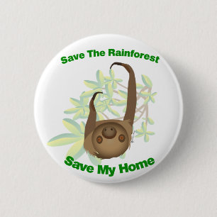 Save The Rainforest Sloth 2 Inch Round Button