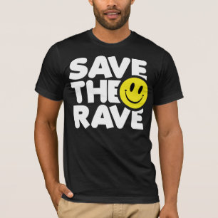 Save The Rave T-Shirt