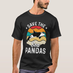 Save The Sea Pandas Orca Er Whale T-Shirt
