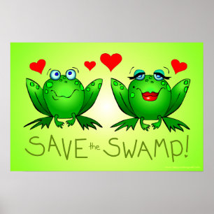 Save the Swamp Frog Love Green Poster