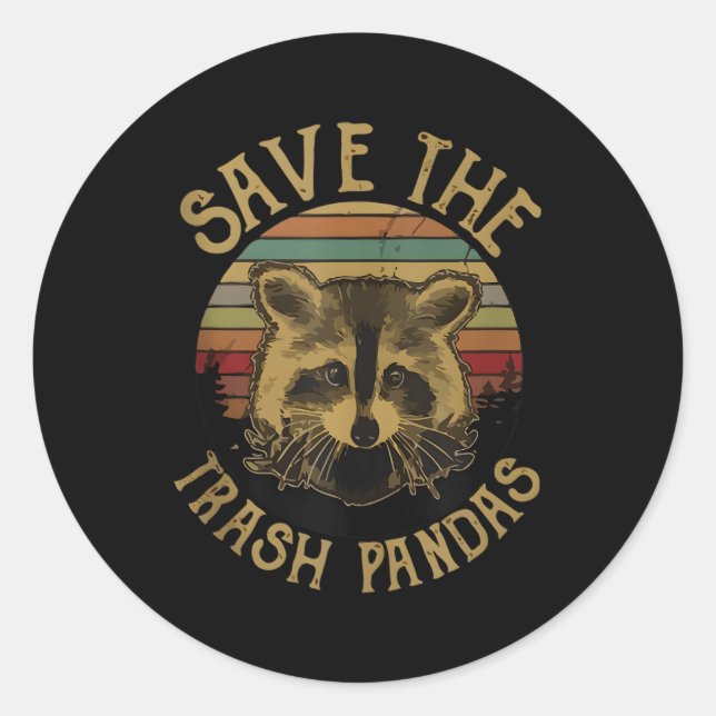 Save The Trash Pandas Raccoon Animal Classic Round Sticker (Front)
