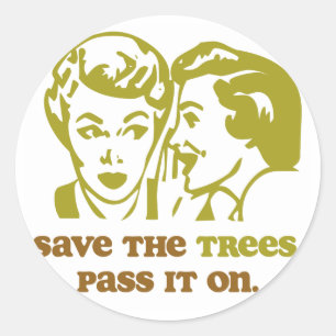 Save the Trees Classic Round Sticker