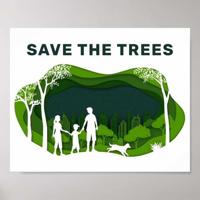 Save The Trees Green Family Park Eco Poster (Front)