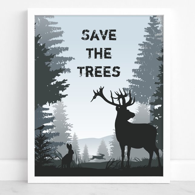 Save The Trees Woodland Forest Animals Environment Poster (Creator Uploaded)