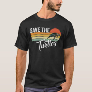 Save The Turtles Animal Rights Sea Turtle Retro St T-Shirt