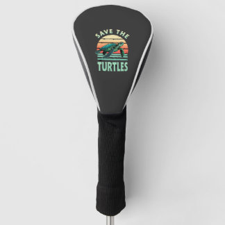 Save The Turtles Animal Turtle Pet Lover (1) Golf Head Cover
