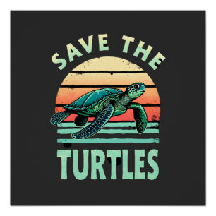Save The Turtles Animal Turtle Pet Lover (1) Poster