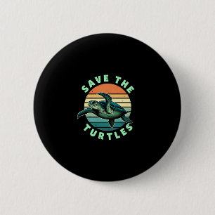 Save The Turtles Animal Turtle Pet Lover (3) 2 Inch Round Button
