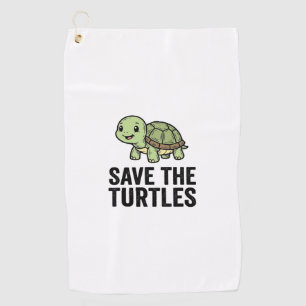 Save The Turtles Vintage Turtle Conservation Shirt Golf Towel