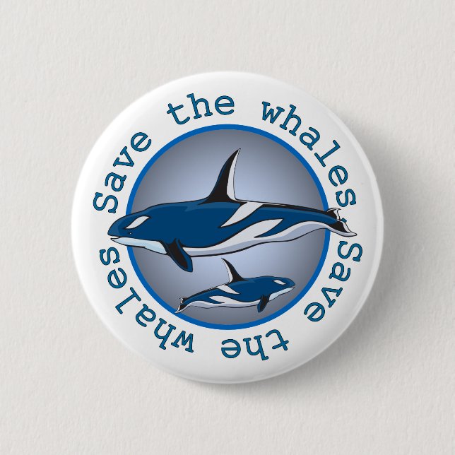 Save the Whales 2 Inch Round Button (Front)