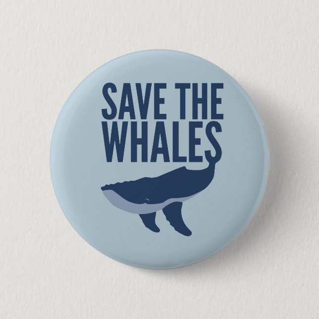 Save the Whales Button (Front)