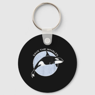 Save The Whales I Ocean Environmental Protection I Keychain
