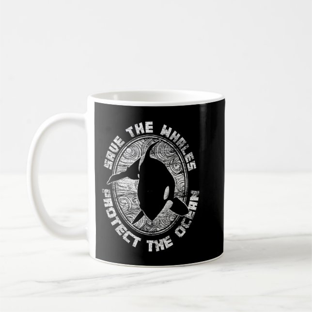 Save The Whales Protect The Ocean Orca T-Shirt Coffee Mug (Left)