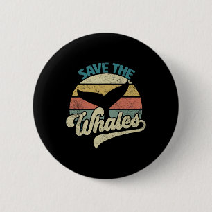 Save The Whales Retro 2 Inch Round Button