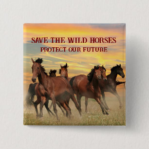 Save The Wild Horses 2 Inch Square Button