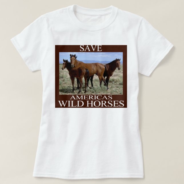 Save the Wild Horses T-Shirt (Design Front)