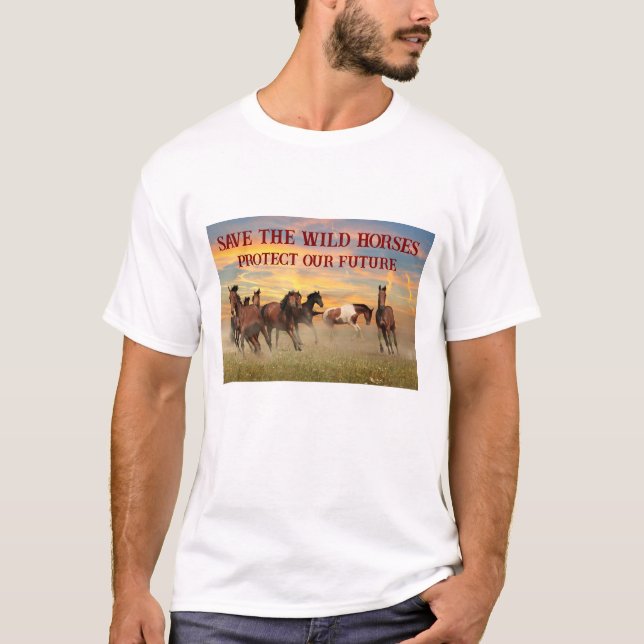 Save The Wild Horses T-Shirt (Front)