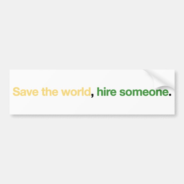 Save the world bumper sticker (Front)