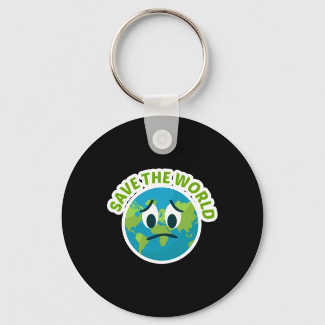Save The World For Environmental Protection Fans L Keychain (Front)