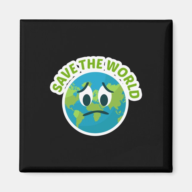 Save The World For Environmental Protection Fans L Magnet (Front)