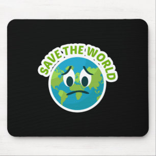 Save The World For Environmental Protection Fans L Mouse Pad
