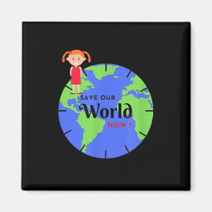 Save The World Little Girl Fights For Environmenta Magnet
