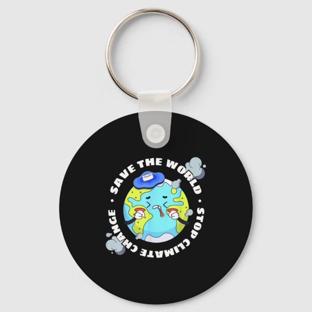 Save The World Stop Climate Change  Keychain (Front)