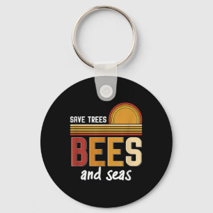 Save Trees Bees And Seas Environmental Protection Keychain