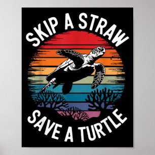 Save Turtles Sea Ocean Turtle Shirt  Poster