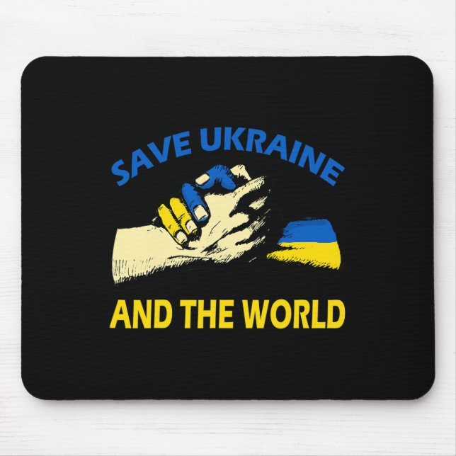 Save Ukraine And The World  Mouse Pad (Front)