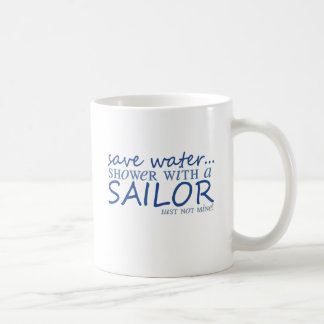 Save Water... Coffee Mug