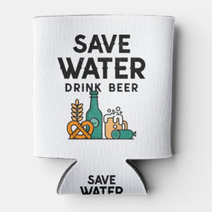 Save Water Drink Beer Can Cooler