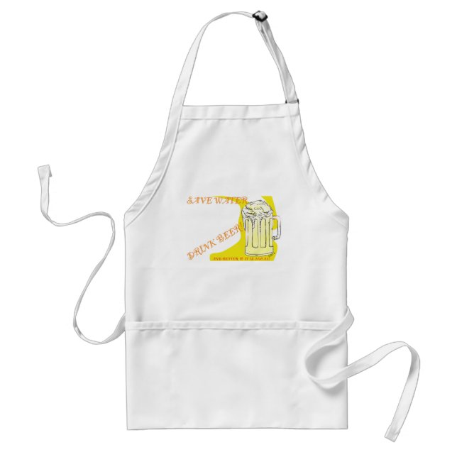 Save Water, Drink Beer ! Standard Apron (Front)