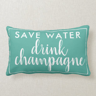 Save Water Drink Champagne Aqua Green Lumbar Pillow