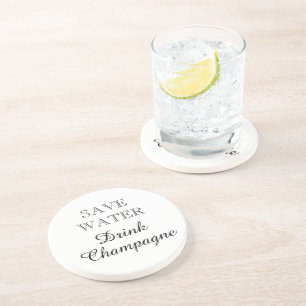 Save Water Drink Champagne funny round Coaster