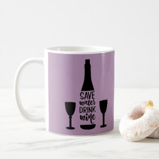Save Water Drink Wine Black Bottle Two Glasses Coffee Mug