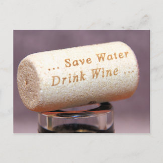 Save Water Drink Wine Cork Postcard