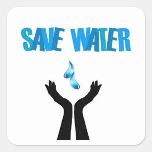 Save water- hands saving water square sticker