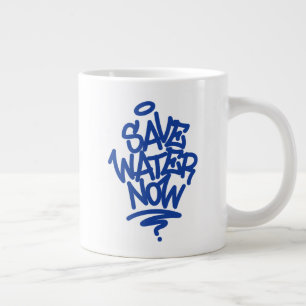 Save Water Now Large Coffee Mug