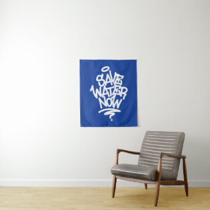 Save Water Now Tapestry